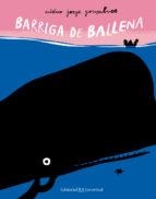 Barriga de ballena | 9788426142245 | Gonçalves, Jorge Antonio | Librería Castillón - Comprar libros online Aragón, Barbastro