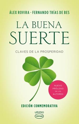 La buena suerte | 9788479539467 | Rovira Celma, Alex; Trias de Bes, Fernando | Librería Castillón - Comprar libros online Aragón, Barbastro