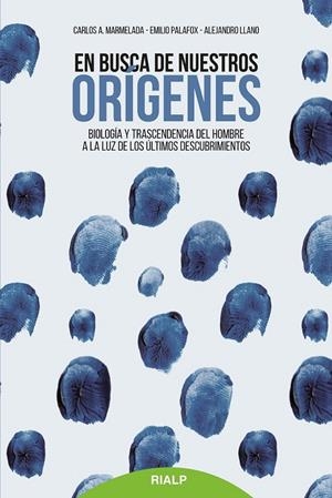 En busca de nuestros orígenes | 9788432147975 | Marmelada, Carlos; Llano, Alejandro; Palafox, Emilio | Librería Castillón - Comprar libros online Aragón, Barbastro