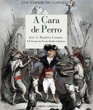 A cara de perro | 9788416968244 | Ramírez Lozano, José A. | Librería Castillón - Comprar libros online Aragón, Barbastro