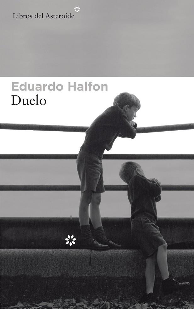 Duelo | 9788417007195 | HALFON,EDUARDO | Librería Castillón - Comprar libros online Aragón, Barbastro