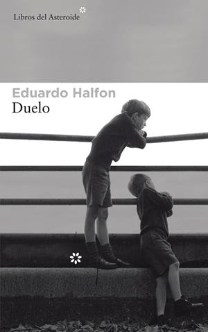Duelo | 9788417007195 | HALFON,EDUARDO | Librería Castillón - Comprar libros online Aragón, Barbastro