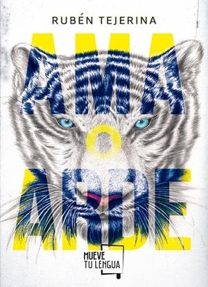 Ama o arde | 9788494639098 | Tejerina, Rubén | Librería Castillón - Comprar libros online Aragón, Barbastro