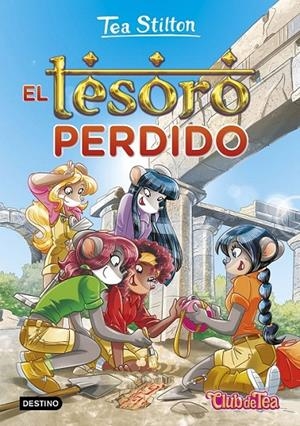 El tesoro perdido | 9788408174592 | Stilton, Tea | Librería Castillón - Comprar libros online Aragón, Barbastro