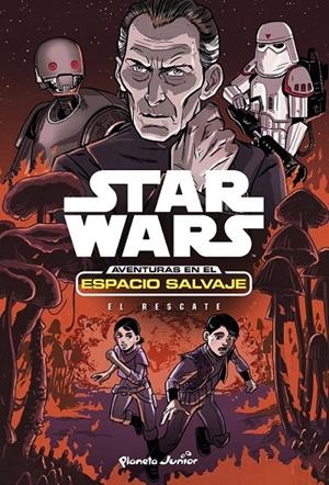 Star Wars. Aventuras en el espacio salvaje. El rescate | 9788408175124 | Star Wars | Librería Castillón - Comprar libros online Aragón, Barbastro