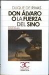 Don Álvaro o la fuerza del sino | 9788497403825 | Saavedra (Duque de Rivas), Ángel de | Librería Castillón - Comprar libros online Aragón, Barbastro
