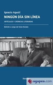 Ningún día sin línea | 9788416247950 | Agustí Peypoch (1913-1974), Ignacio | Librería Castillón - Comprar libros online Aragón, Barbastro