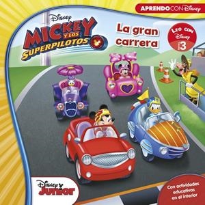 Mickey y los Superpilotos. La gran carrera (Leo con Disney Nivel 3) | 9788416931095 | Disney | Librería Castillón - Comprar libros online Aragón, Barbastro