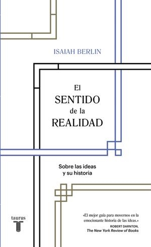 El sentido de la realidad | 9788430618569 | Isaiah Berlin | Librería Castillón - Comprar libros online Aragón, Barbastro