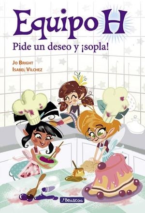 Pide un deseo y ¡sopla! (Equipo H. Primeras lecturas) | 9788448848491 | Isabel María Vílchez Miguel Jo Bright | Librería Castillón - Comprar libros online Aragón, Barbastro
