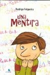 Una mentira | 9788493722258 | Folgeira, Rodrigo | Librería Castillón - Comprar libros online Aragón, Barbastro