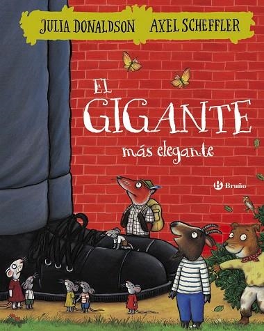 El gigante más elegante | 9788469621431 | Donaldson, Julia | Librería Castillón - Comprar libros online Aragón, Barbastro