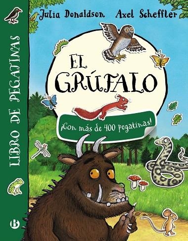 El grúfalo : Libro de pegatinas | 9788469621462 | Donaldson, Julia | Librería Castillón - Comprar libros online Aragón, Barbastro