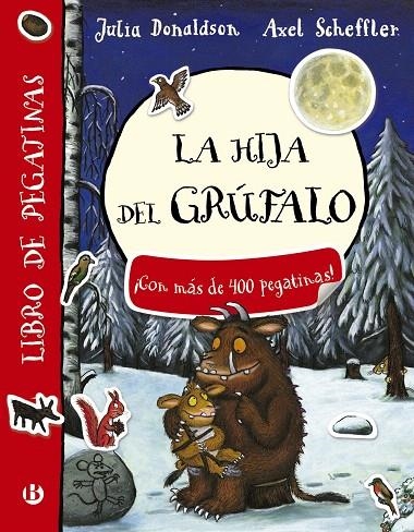 La hija del grúfalo : Libro de pegatinas | 9788469621479 | Donaldson, Julia | Librería Castillón - Comprar libros online Aragón, Barbastro