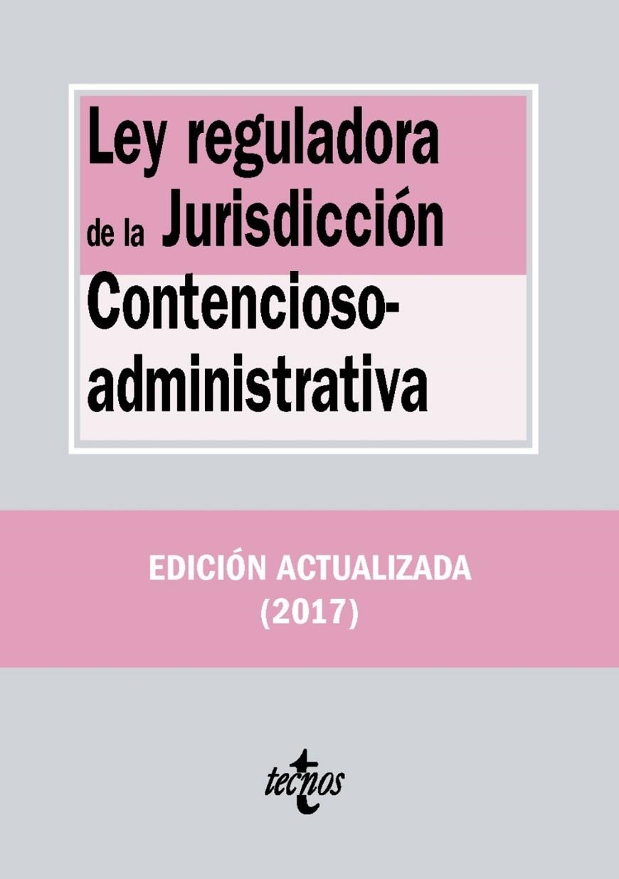 Ley reguladora de la Jurisdicción Contencioso-administrativa | 9788430972647 | Editorial Tecnos | Librería Castillón - Comprar libros online Aragón, Barbastro