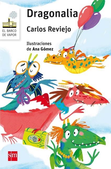 BVB.153 DRAGONALIA | 9788467595956 | Reviejo, Carlos | Librería Castillón - Comprar libros online Aragón, Barbastro