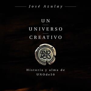 Un universo creativo | 9788498754469 | Azulay, José | Librería Castillón - Comprar libros online Aragón, Barbastro
