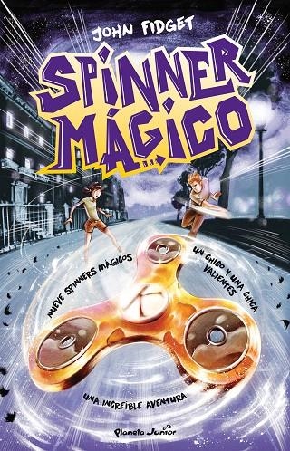 Spinner mágico | 9788408177654 | Fidget, John | Librería Castillón - Comprar libros online Aragón, Barbastro