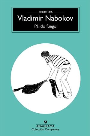 Pálido fuego | 9788433960085 | Nabokov, Vladimir | Librería Castillón - Comprar libros online Aragón, Barbastro