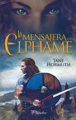 La mensajera de Elphame | 9788416970391 | Hormuth, Jane | Librería Castillón - Comprar libros online Aragón, Barbastro