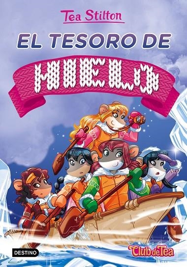 El tesoro de hielo | 9788408153931 | Stilton, Tea | Librería Castillón - Comprar libros online Aragón, Barbastro