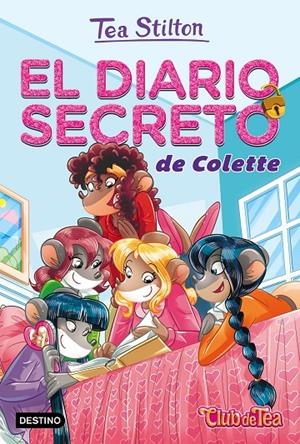 El diario secreto de Colette | 9788408165613 | Stilton, Tea | Librería Castillón - Comprar libros online Aragón, Barbastro