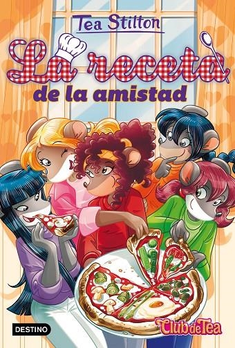La receta de la amistad | 9788408170099 | Stilton, Tea | Librería Castillón - Comprar libros online Aragón, Barbastro