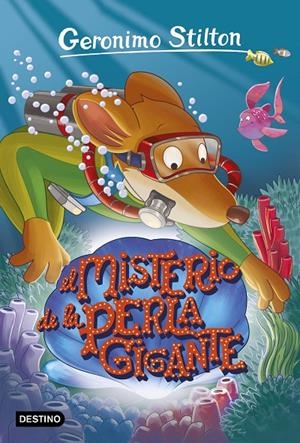 El misterio de la perla gigante | 9788408173526 | Stilton, Geronimo | Librería Castillón - Comprar libros online Aragón, Barbastro