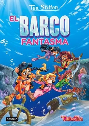 El barco fantasma | 9788408155461 | Stilton, Tea | Librería Castillón - Comprar libros online Aragón, Barbastro