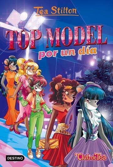 Top model por un día | 9788408169291 | Stilton, Tea | Librería Castillón - Comprar libros online Aragón, Barbastro