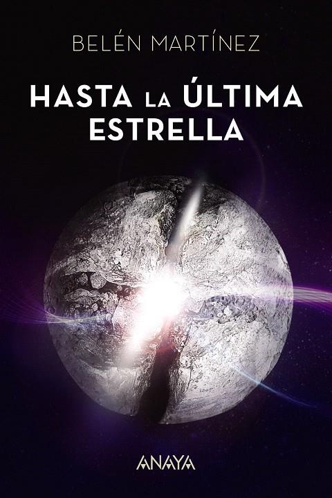 Hasta la última estrella | 9788469834183 | Martínez, Belén | Librería Castillón - Comprar libros online Aragón, Barbastro