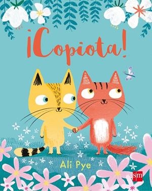 ¡COPIOTA! | 9788467594171 | Pye, Ali | Librería Castillón - Comprar libros online Aragón, Barbastro