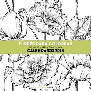 Calendario Flores para colorear 2018 | 9788448023560 | AA. VV. | Librería Castillón - Comprar libros online Aragón, Barbastro