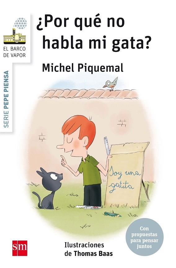 BVBPEP.2 ¿POR QUE NO HABLA MI GATA? | 9788467585230 | Piquemal, Michel | Librería Castillón - Comprar libros online Aragón, Barbastro
