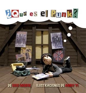 QUE ES EL PUNK? | 9788494741869 | MORSE, ERIC | Librería Castillón - Comprar libros online Aragón, Barbastro