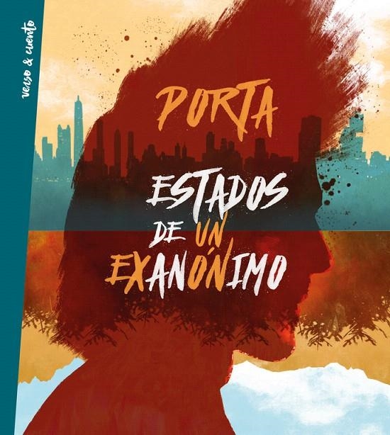 Estados de un exanónimo | 9788403517844 | Porta | Librería Castillón - Comprar libros online Aragón, Barbastro