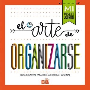 EL ARTE DE ORGANIZARSE | 9788466662109 | Varios autores | Librería Castillón - Comprar libros online Aragón, Barbastro