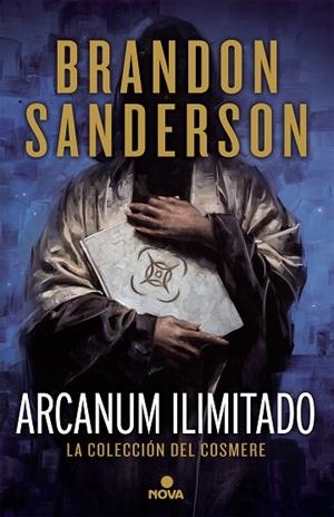 Arcanum Ilimitado | 9788466662321 | Brandon Sanderson | Librería Castillón - Comprar libros online Aragón, Barbastro