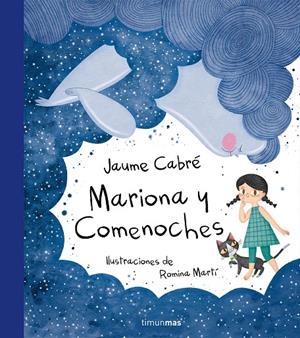 Mariona y Comenoches | 9788408175131 | Jaume Cabré | Librería Castillón - Comprar libros online Aragón, Barbastro