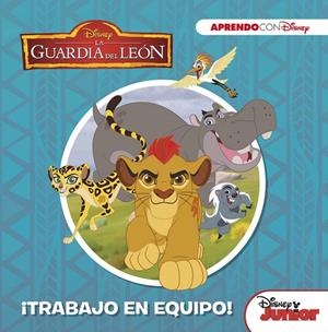 La Guardia del León. ¡Trabajo en equipo! (Aprendo valores con Disney) | 9788416931132 | Disney | Librería Castillón - Comprar libros online Aragón, Barbastro