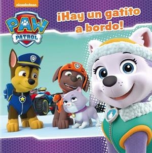 ¡Hay un gatito a bordo! (Paw Patrol - Patrulla Canina. Primeras lecturas) | 9788448848712 | Nickelodeon | Librería Castillón - Comprar libros online Aragón, Barbastro