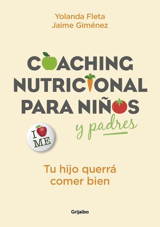Coaching nutricional para niños y padres | 9788416895342 | Yolanda Fleta/Jaime Giménez | Librería Castillón - Comprar libros online Aragón, Barbastro