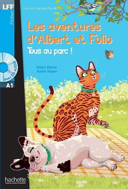 TOUS AU PARC + CD AUDIO MP3 | 9782014016062 | EBERLE-TREPER | Librería Castillón - Comprar libros online Aragón, Barbastro