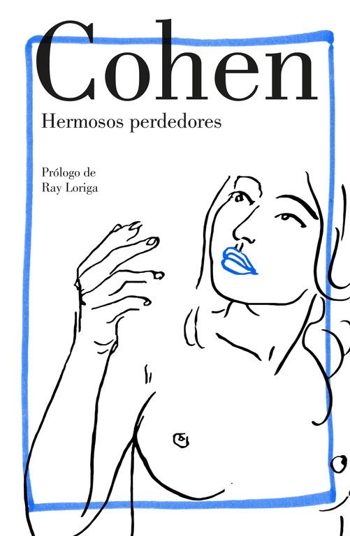 Hermosos perdedores | 9788426404794 | COHEN, LEONARD | Librería Castillón - Comprar libros online Aragón, Barbastro