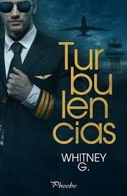 TURBULENCIAS | 9788416970384 | G,WHITNEY | Librería Castillón - Comprar libros online Aragón, Barbastro