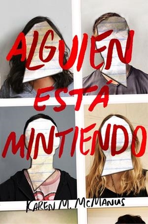 Alguien está mintiendo | 9788420486260 | Karen M. McManus | Librería Castillón - Comprar libros online Aragón, Barbastro