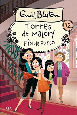 Torres de Malory 12. Fin de curso. | 9788427210905 | Enid Blyton | Librería Castillón - Comprar libros online Aragón, Barbastro