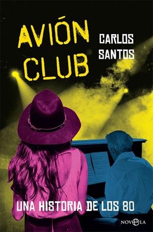Avión Club | 9788491640868 | Santos Gurriarán, Carlos | Librería Castillón - Comprar libros online Aragón, Barbastro