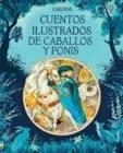 CUENTOS ILUSTRADOS DE CABALLOS Y PONIS | 9781474939478 | AAVV | Librería Castillón - Comprar libros online Aragón, Barbastro