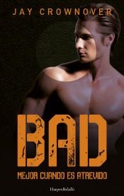 Mejor cuando es atrevido | 9788491391579 | Crownover, Jay | Librería Castillón - Comprar libros online Aragón, Barbastro